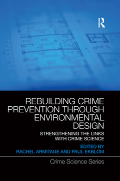 Couverture de l’ouvrage Rebuilding Crime Prevention Through Environmental Design