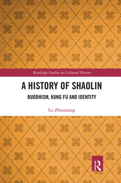 Couverture de l’ouvrage A History of Shaolin