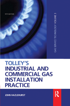 Couverture de l’ouvrage Tolley's Industrial and Commercial Gas Installation Practice