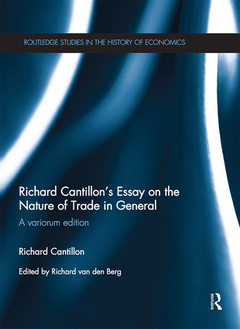 Couverture de l’ouvrage Richard Cantillon's Essay on the Nature of Trade in General
