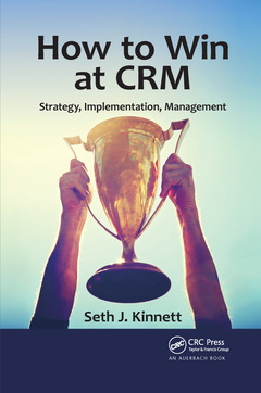 Couverture de l’ouvrage How to Win at CRM