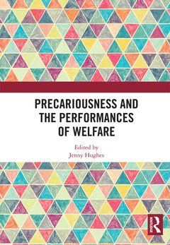 Cover of the book Precariousness and the Performances of Welfare