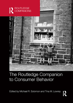 Couverture de l’ouvrage The Routledge Companion to Consumer Behavior