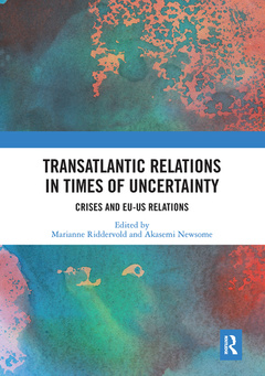 Couverture de l’ouvrage Transatlantic Relations in Times of Uncertainty