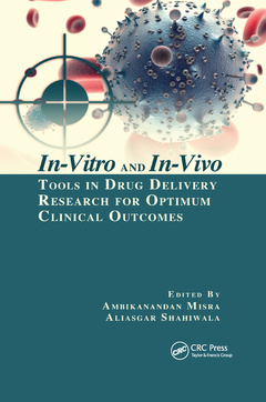 Couverture de l’ouvrage In-Vitro and In-Vivo Tools in Drug Delivery Research for Optimum Clinical Outcomes