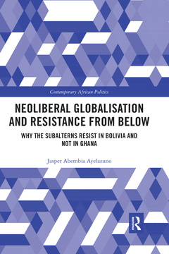 Cover of the book Neoliberal Globalisation and Resistance from Below