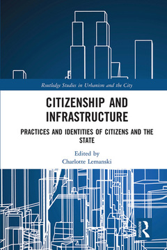 Couverture de l’ouvrage Citizenship and Infrastructure