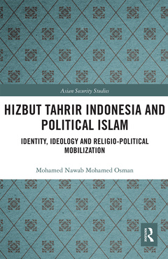 Couverture de l’ouvrage Hizbut Tahrir Indonesia and Political Islam