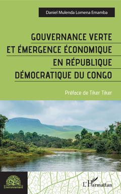 Couverture de l’ouvrage Gouvernance verte et émergence économique en République démocratique du Congo