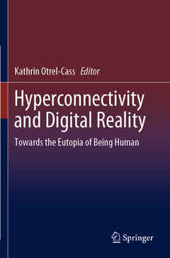 Couverture de l’ouvrage Hyperconnectivity and Digital Reality