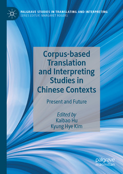 Couverture de l’ouvrage Corpus-based Translation and Interpreting Studies in Chinese Contexts