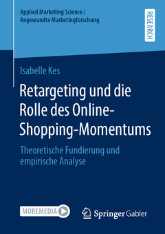 Couverture de l’ouvrage Retargeting und die Rolle des Online-Shopping-Momentums
