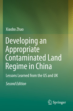 Couverture de l’ouvrage Developing an Appropriate Contaminated Land Regime in China