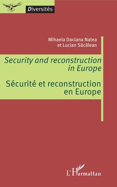 Couverture de l’ouvrage Security and reconstruction in Europe