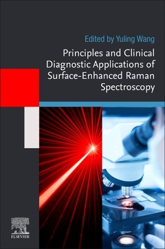 Couverture de l’ouvrage Principles and Clinical Diagnostic Applications of Surface-Enhanced Raman Spectroscopy