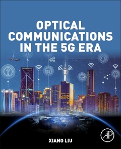 Couverture de l’ouvrage Optical Communications in the 5G Era