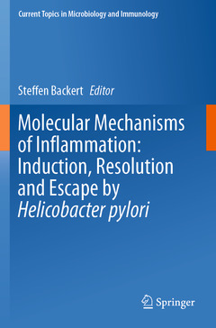 Couverture de l’ouvrage Molecular Mechanisms of Inflammation: Induction, Resolution and Escape by Helicobacter pylori