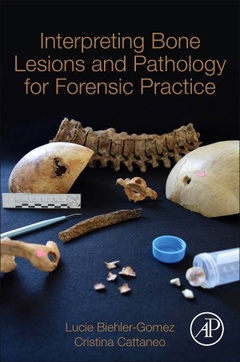Couverture de l’ouvrage Interpreting Bone Lesions and Pathology for Forensic Practice