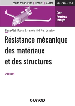 Cover of the book Résistance mécanique des matériaux et des structures - 2e éd.