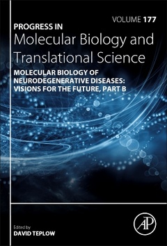 Couverture de l’ouvrage Molecular Biology of Neurodegenerative Diseases: Visions for the Future - Part B