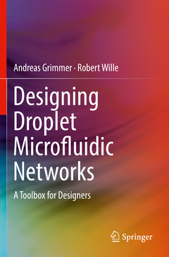 Couverture de l’ouvrage Designing Droplet Microfluidic Networks