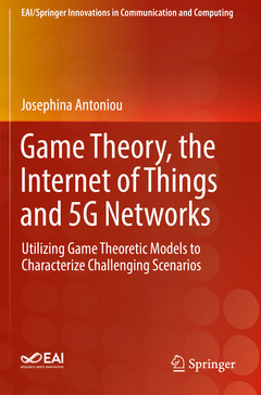 Cover of the book Game Theory, the Internet of Things and 5G Networks