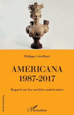 Couverture de l’ouvrage Americana 1987-2017