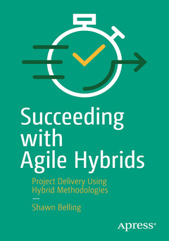 Couverture de l’ouvrage Succeeding with Agile Hybrids