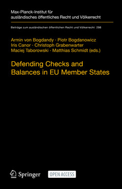 Couverture de l’ouvrage Defending Checks and Balances in EU Member States
