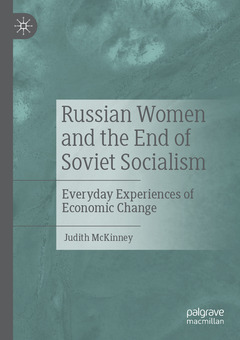 Couverture de l’ouvrage Russian Women and the End of Soviet Socialism