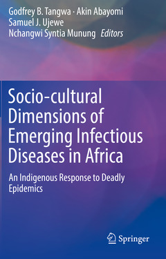 Couverture de l’ouvrage Socio-cultural Dimensions of Emerging Infectious Diseases in Africa