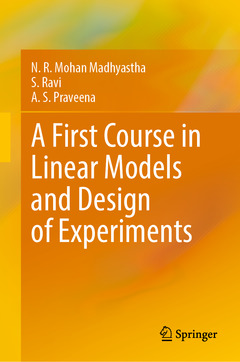 Cover of the book A First Course in Linear Models and Design of Experiments