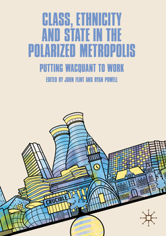 Cover of the book Class, Ethnicity and State in the Polarized Metropolis