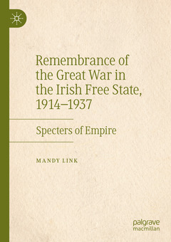 Cover of the book Remembrance of the Great War in the Irish Free State, 1914-1937