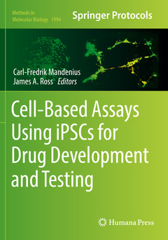 Couverture de l’ouvrage Cell-Based Assays Using iPSCs for Drug Development and Testing