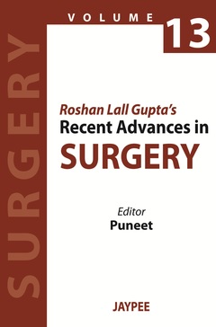 Couverture de l’ouvrage Roshan Lall Gupta's Recent Advances in Surgery - 13