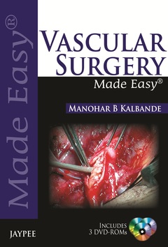 Couverture de l’ouvrage Vascular Surgery Made Easy
