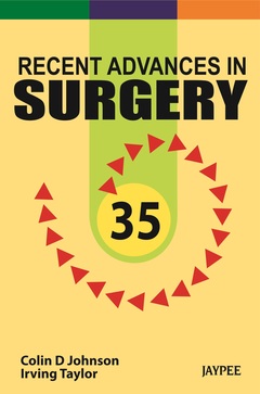 Couverture de l’ouvrage Recent Advances in Surgery 35