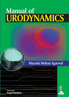 Couverture de l’ouvrage Manual of Urodynamics