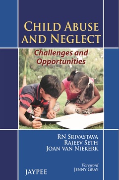 Cover of the book Child Abuse and Neglect: Challenges and Opportunities