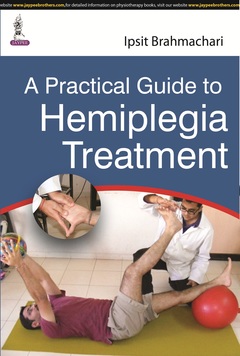 Couverture de l’ouvrage A Practical Guide to Hemiplegia Treatment