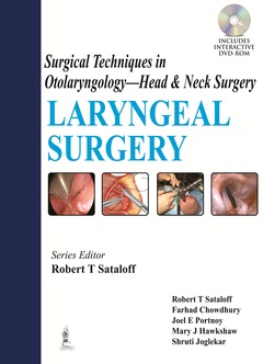 Couverture de l’ouvrage Surgical Techniques in Otolaryngology - Head & Neck Surgery: Laryngeal Surgery