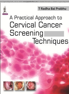 Couverture de l’ouvrage A Practical Approach to Cervical Cancer Screening Techniques