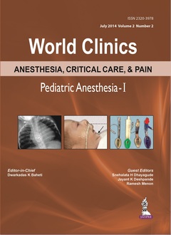 Couverture de l’ouvrage World Clinics: Anesthesia, Critical Care & Pain - Pediatric Anesthesia-I, Volume 2, Number 2