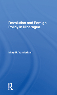 Couverture de l’ouvrage Revolution And Foreign Policy In Nicaragua