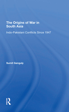 Couverture de l’ouvrage The Origins Of War In South Asia
