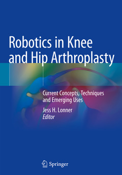 Couverture de l’ouvrage Robotics in Knee and Hip Arthroplasty