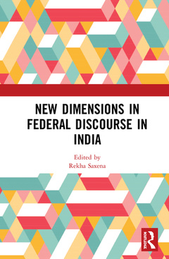 Couverture de l’ouvrage New Dimensions in Federal Discourse in India