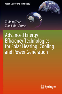 Couverture de l’ouvrage Advanced Energy Efficiency Technologies for Solar Heating, Cooling and Power Generation 