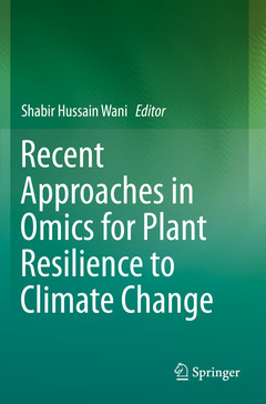 Couverture de l’ouvrage Recent Approaches in Omics for Plant Resilience to Climate Change